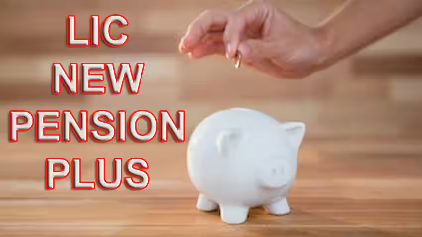 LIC New Pension Plus 867 LIC New Pension Plus 867